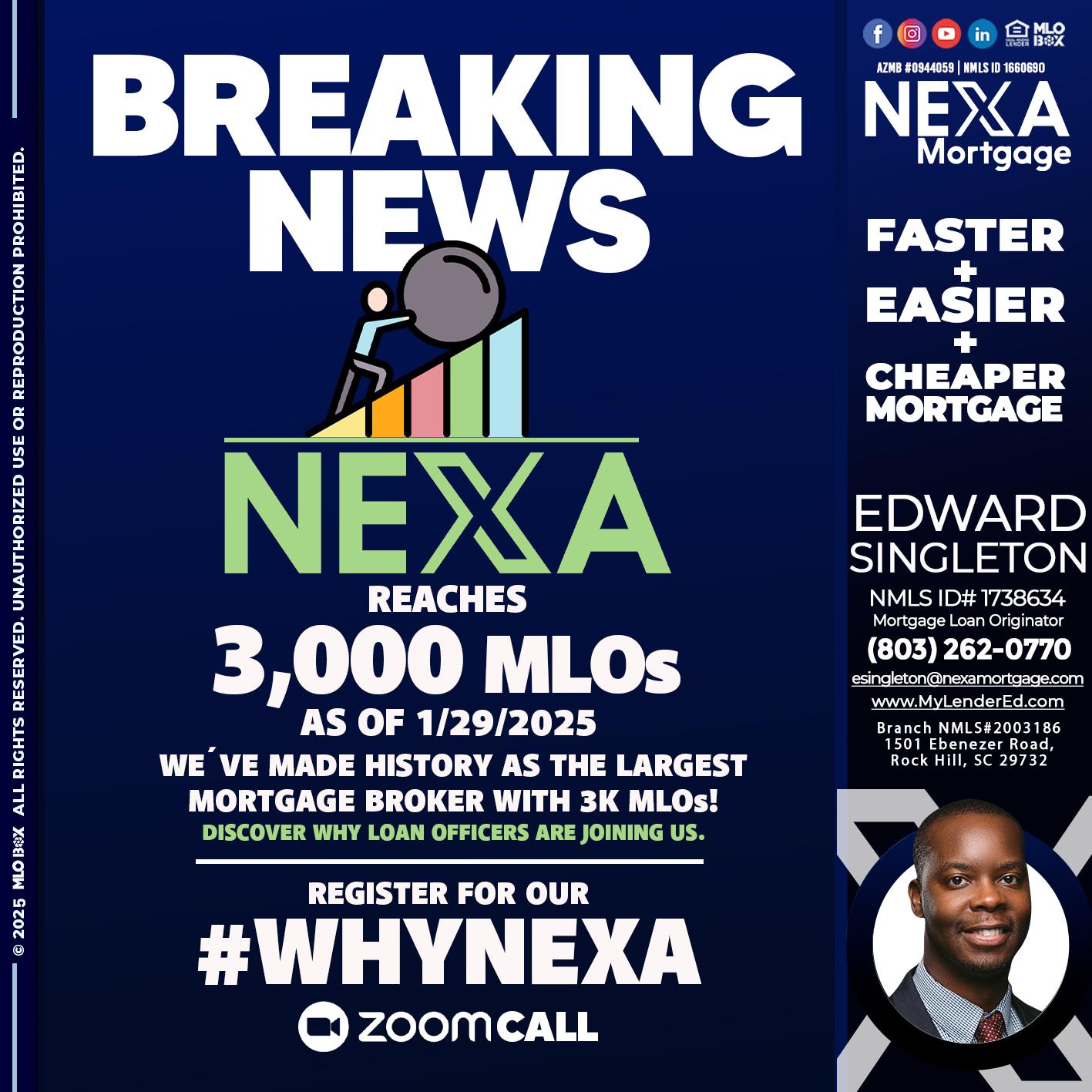 BREAKING NEWS - Edward Singleton -Sr. Mortgage Loan Originator