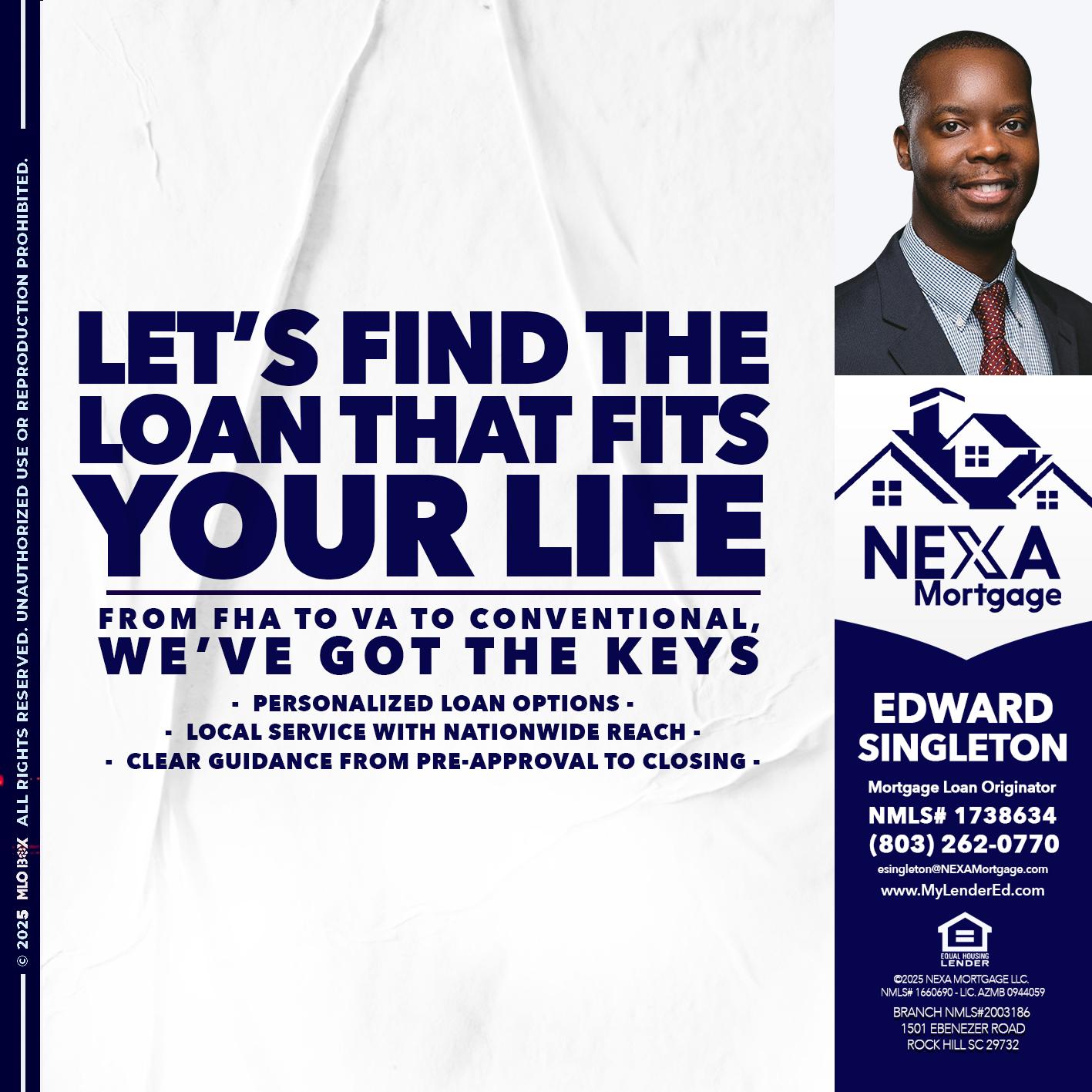 LETS FIND - Edward Singleton -Sr. Mortgage Loan Originator