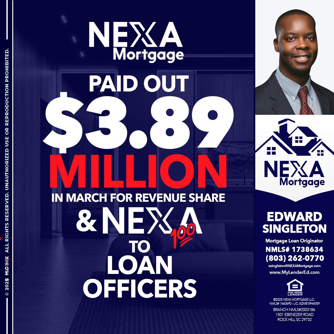 NEXA PAID OUT - Edward Singleton -Sr. Mortgage Loan Originator