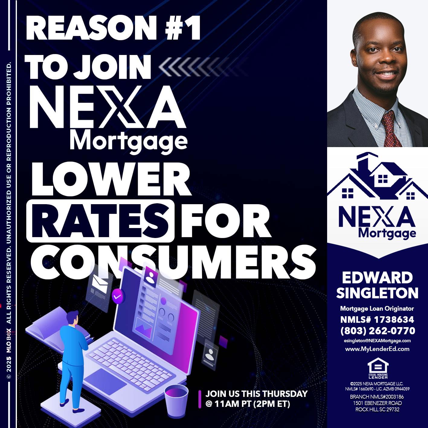 REASON 1 - Edward Singleton -Sr. Mortgage Loan Originator