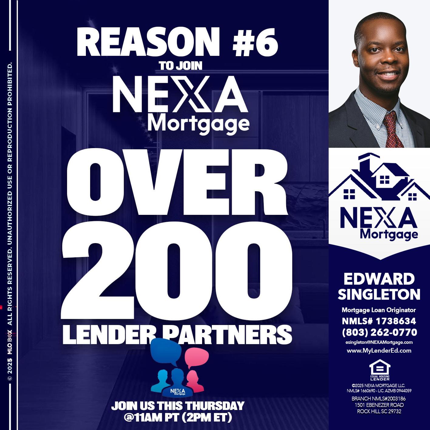 REASON 6 - Edward Singleton -Sr. Mortgage Loan Originator