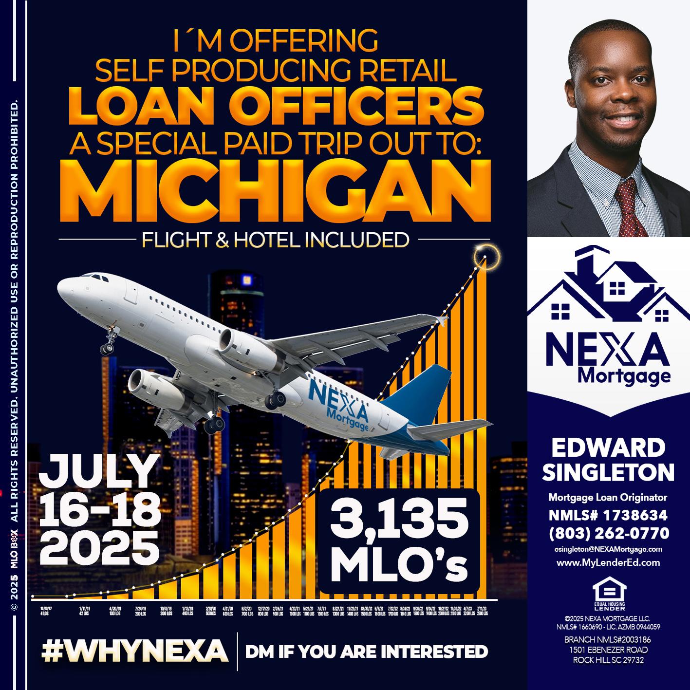 MICHIGAN TRIP - Edward Singleton -Sr. Mortgage Loan Originator
