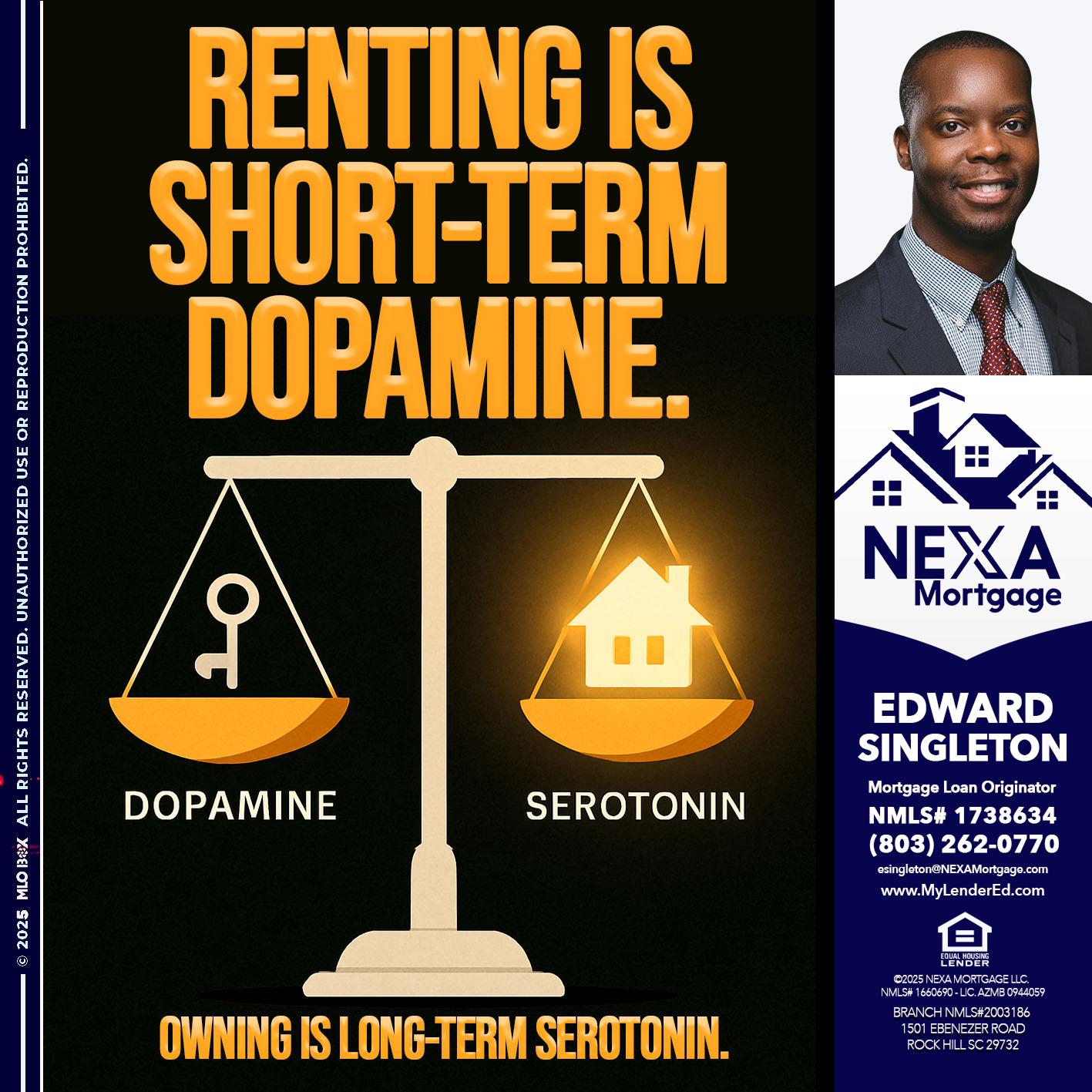 RENTING IS SHORT TERM - Edward Singleton -Sr. Mortgage Loan Originator