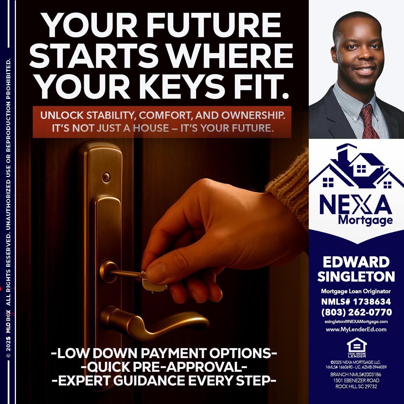 YOUR FUTURE - Edward Singleton -Sr. Mortgage Loan Originator
