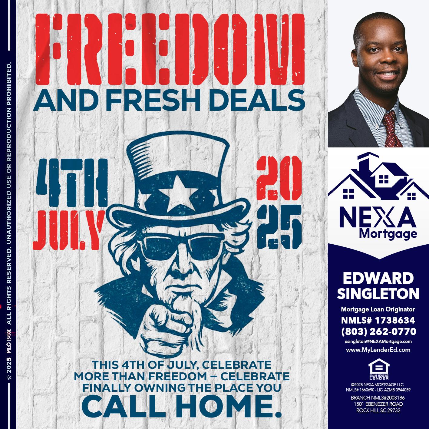 FREEDOM - Edward Singleton -Sr. Mortgage Loan Originator