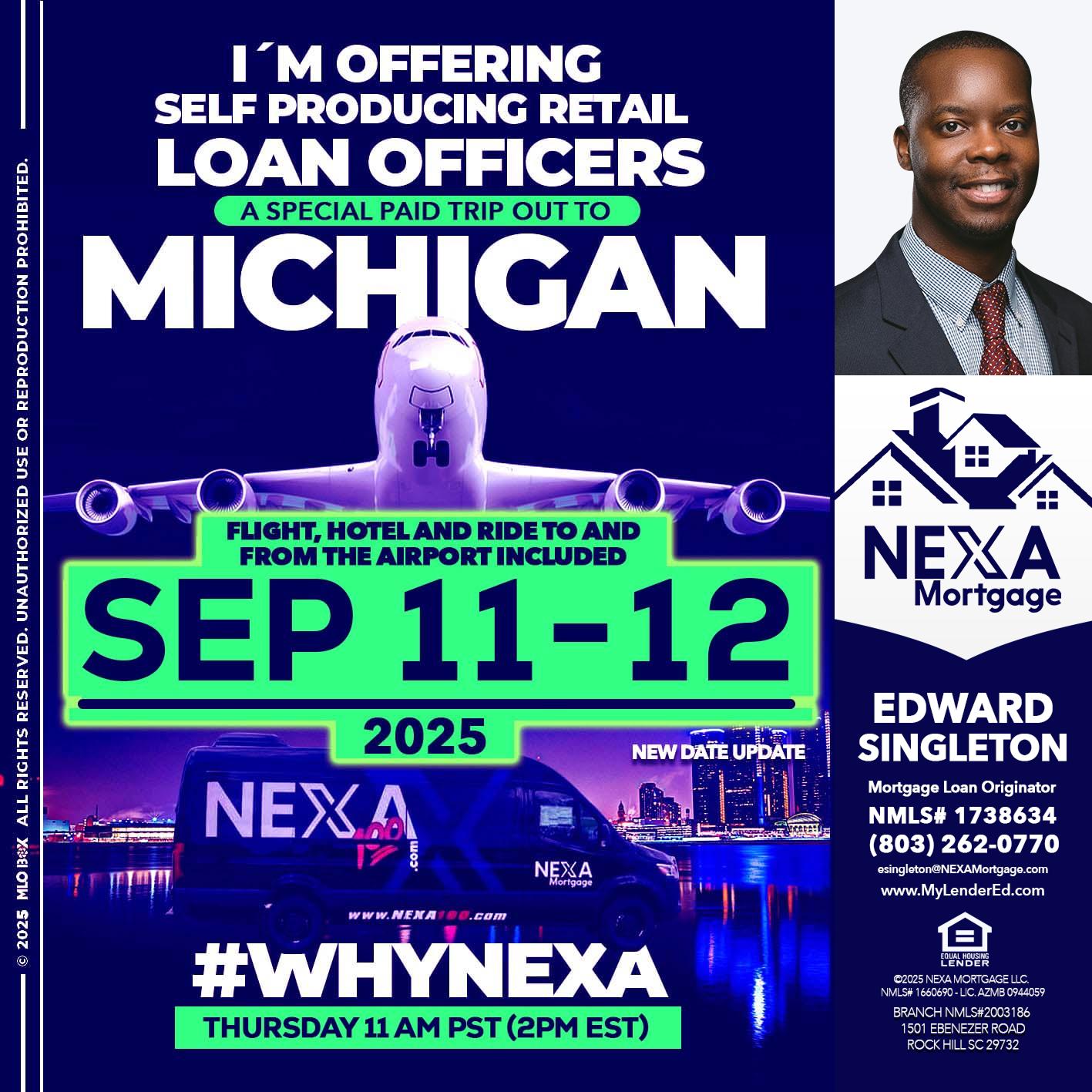michigan sep 11-12 - Edward Singleton -Sr. Mortgage Loan Originator