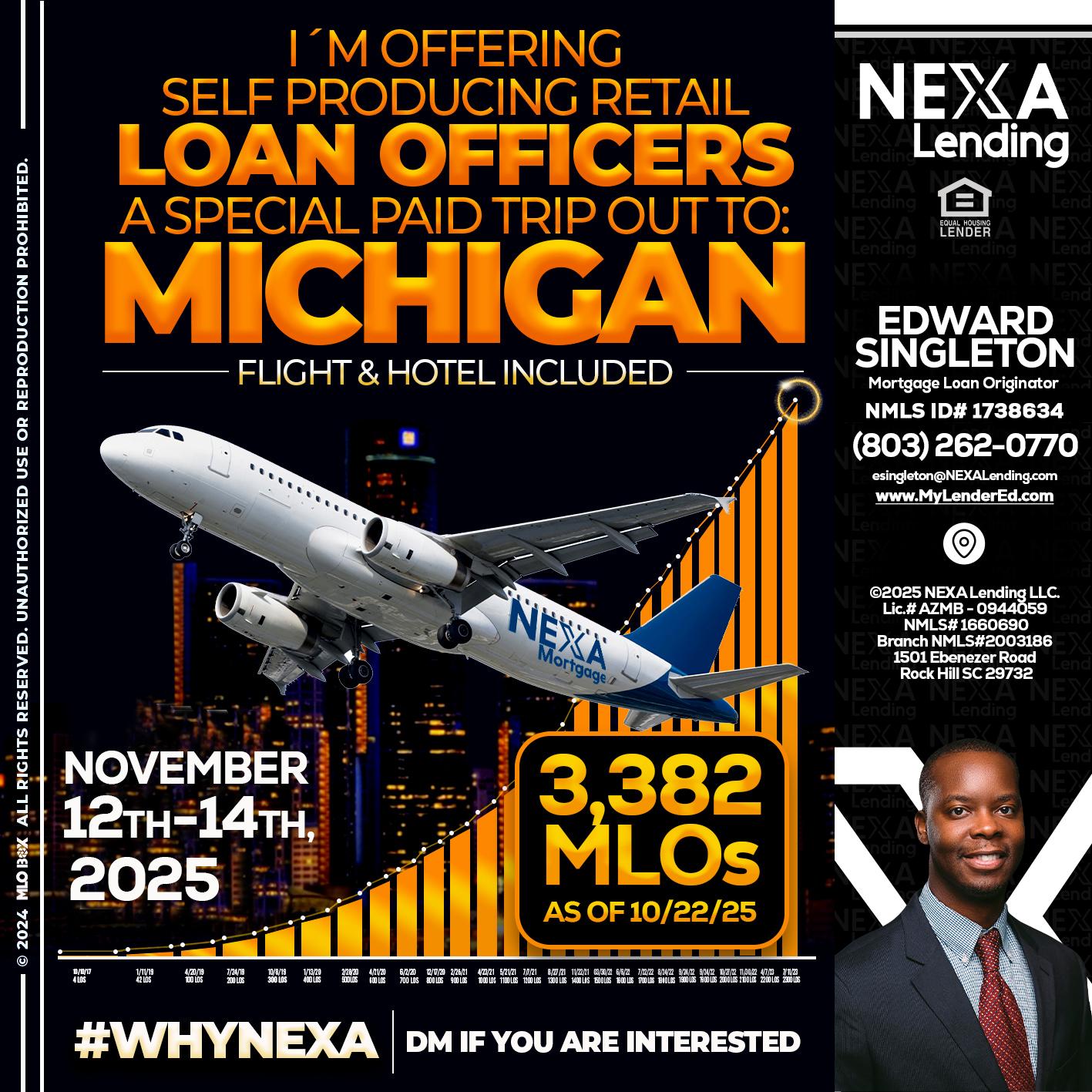 michigan trip - Edward Singleton -Sr. Mortgage Loan Originator