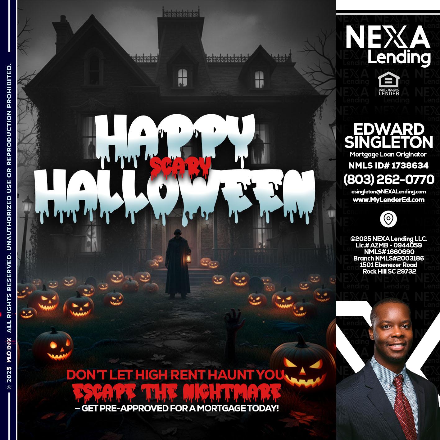 HAPPY HALLOWEEN - Edward Singleton -Sr. Mortgage Loan Originator