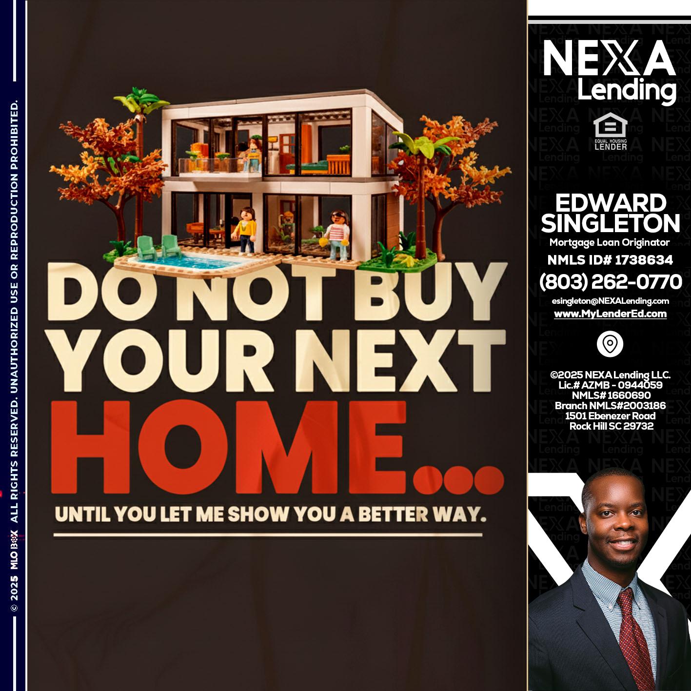 DO NOT BUY - Edward Singleton -Sr. Mortgage Loan Originator