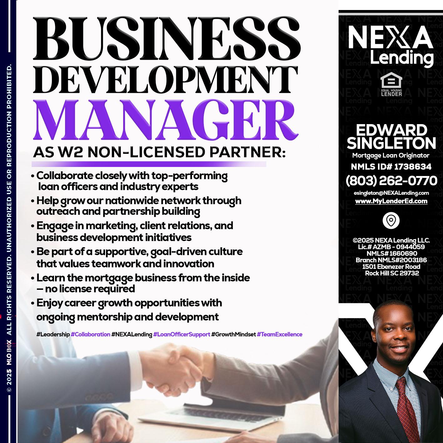 business development - Edward Singleton -Sr. Mortgage Loan Originator