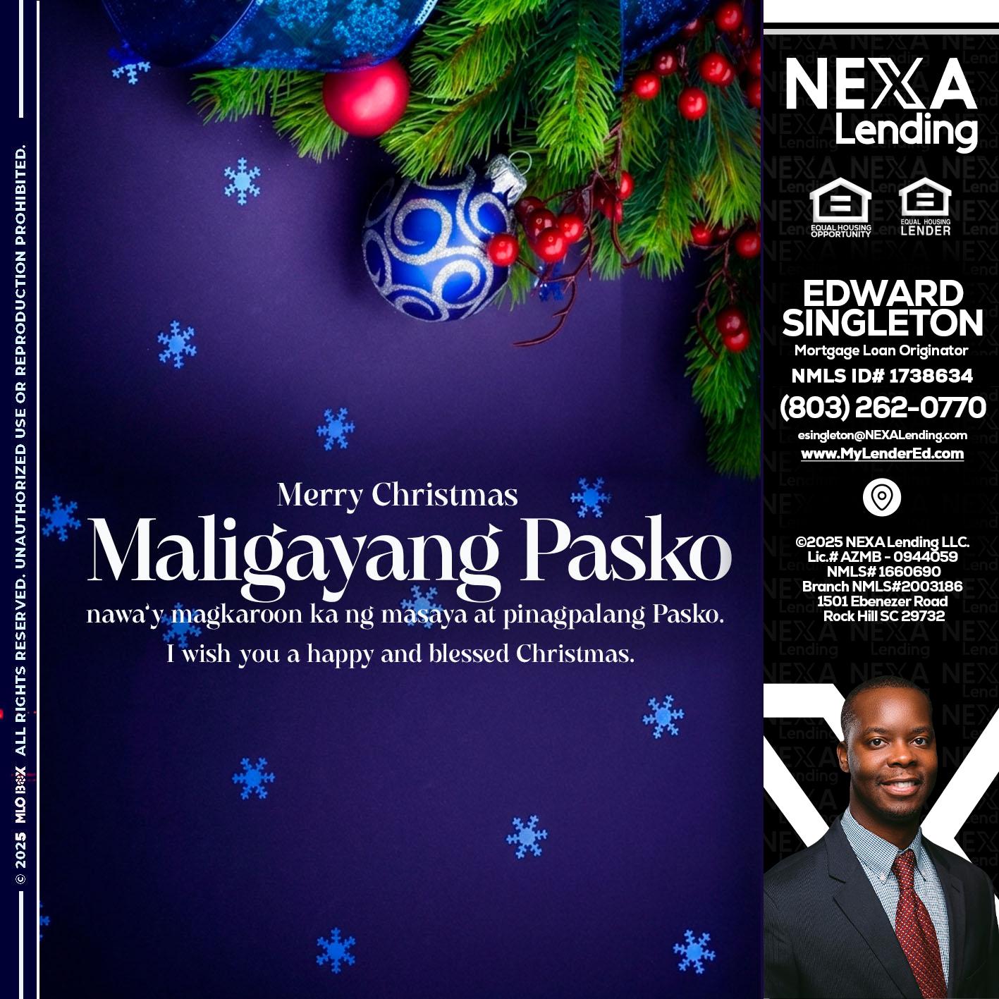 Maligayang Pasko - Edward Singleton -Sr. Mortgage Loan Originator