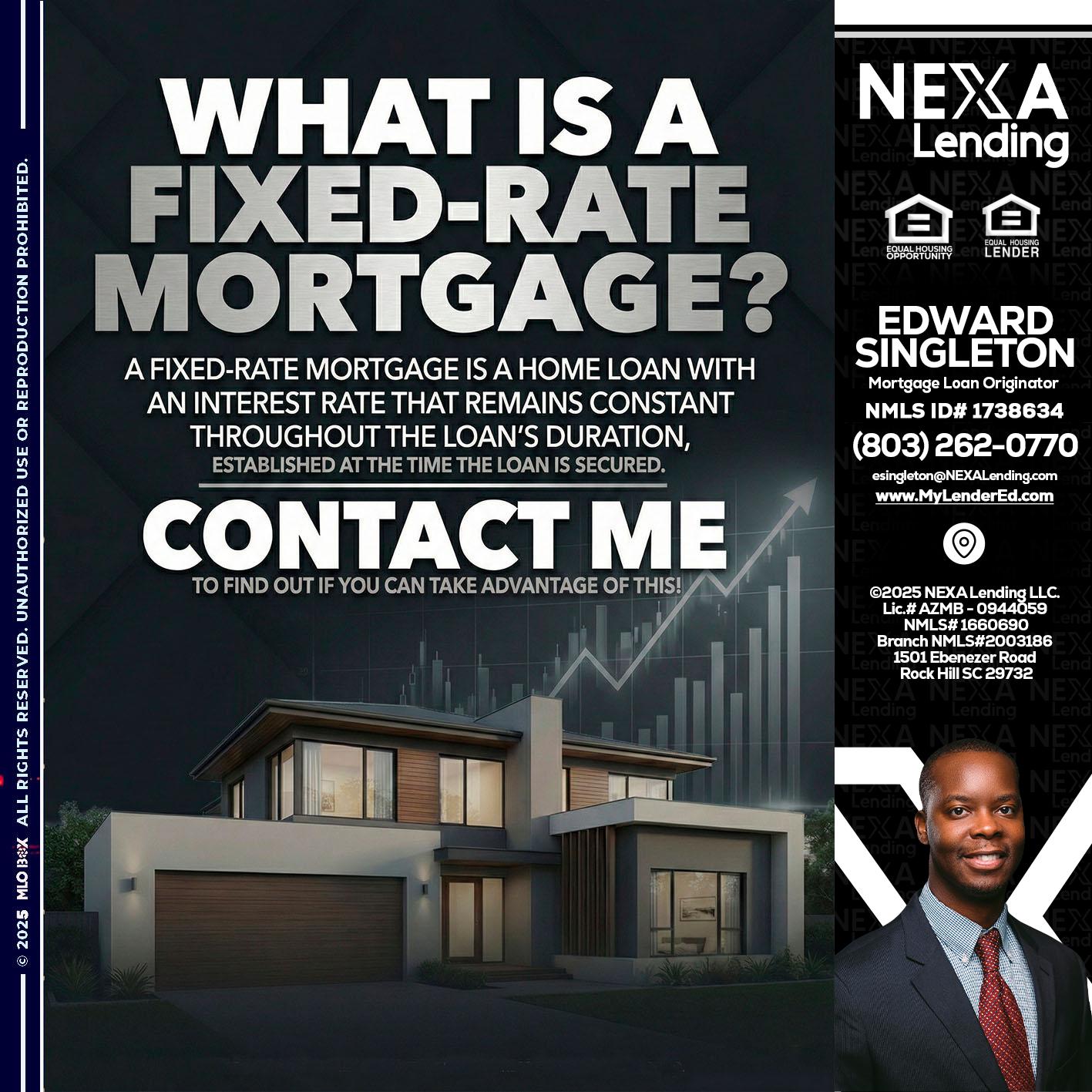 WHAT IS A - Edward Singleton -Sr. Mortgage Loan Originator