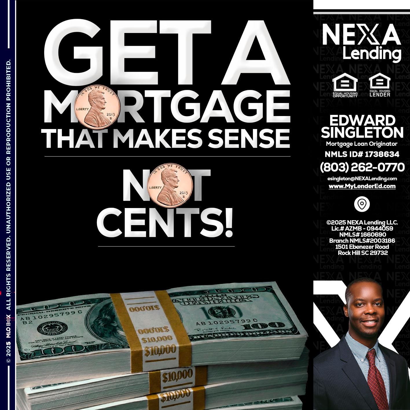 get a mortgage - Edward Singleton -Sr. Mortgage Loan Originator