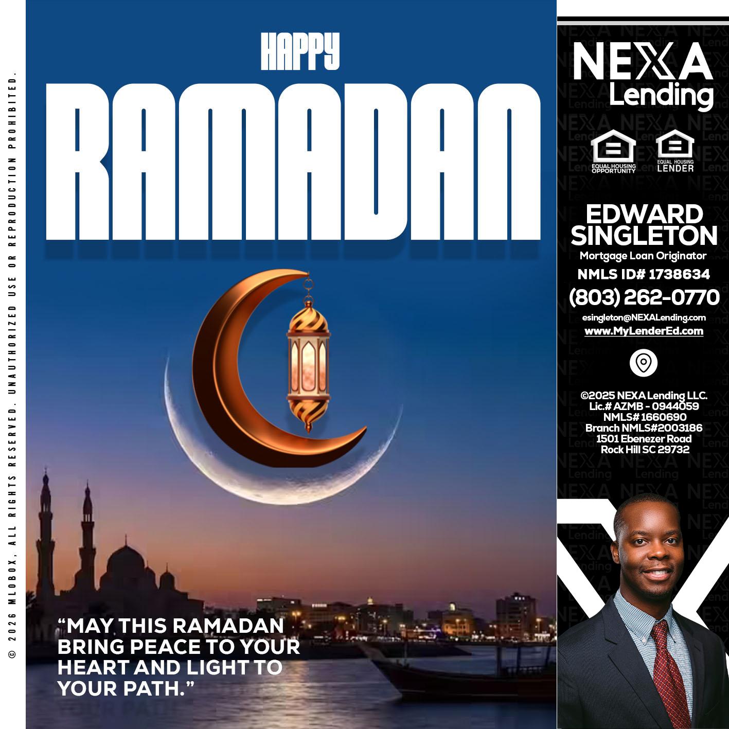 RAMADAN - Edward Singleton -Sr. Mortgage Loan Originator