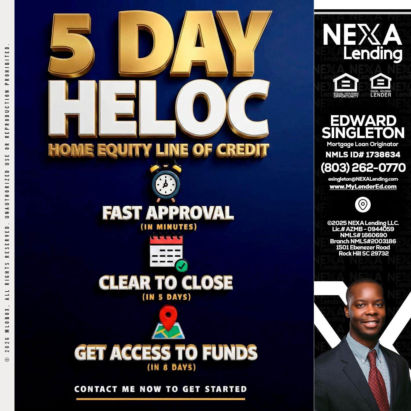 5 day hello - Edward Singleton -Sr. Mortgage Loan Originator