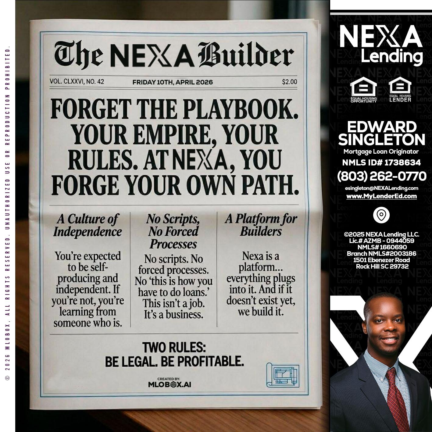 THE NEXA BUILDER - Edward Singleton -Sr. Mortgage Loan Originator
