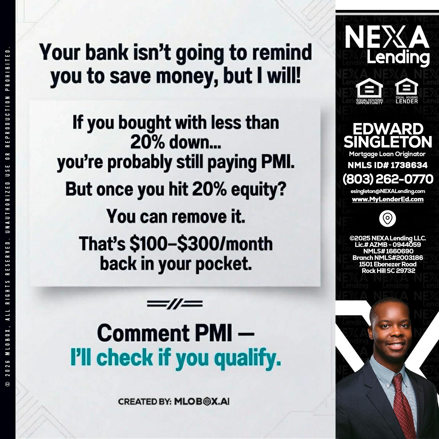 YOUR BANK ISNT - Edward Singleton -Sr. Mortgage Loan Originator