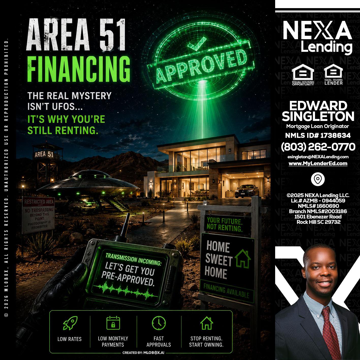 AREA 51 - Edward Singleton -Sr. Mortgage Loan Originator