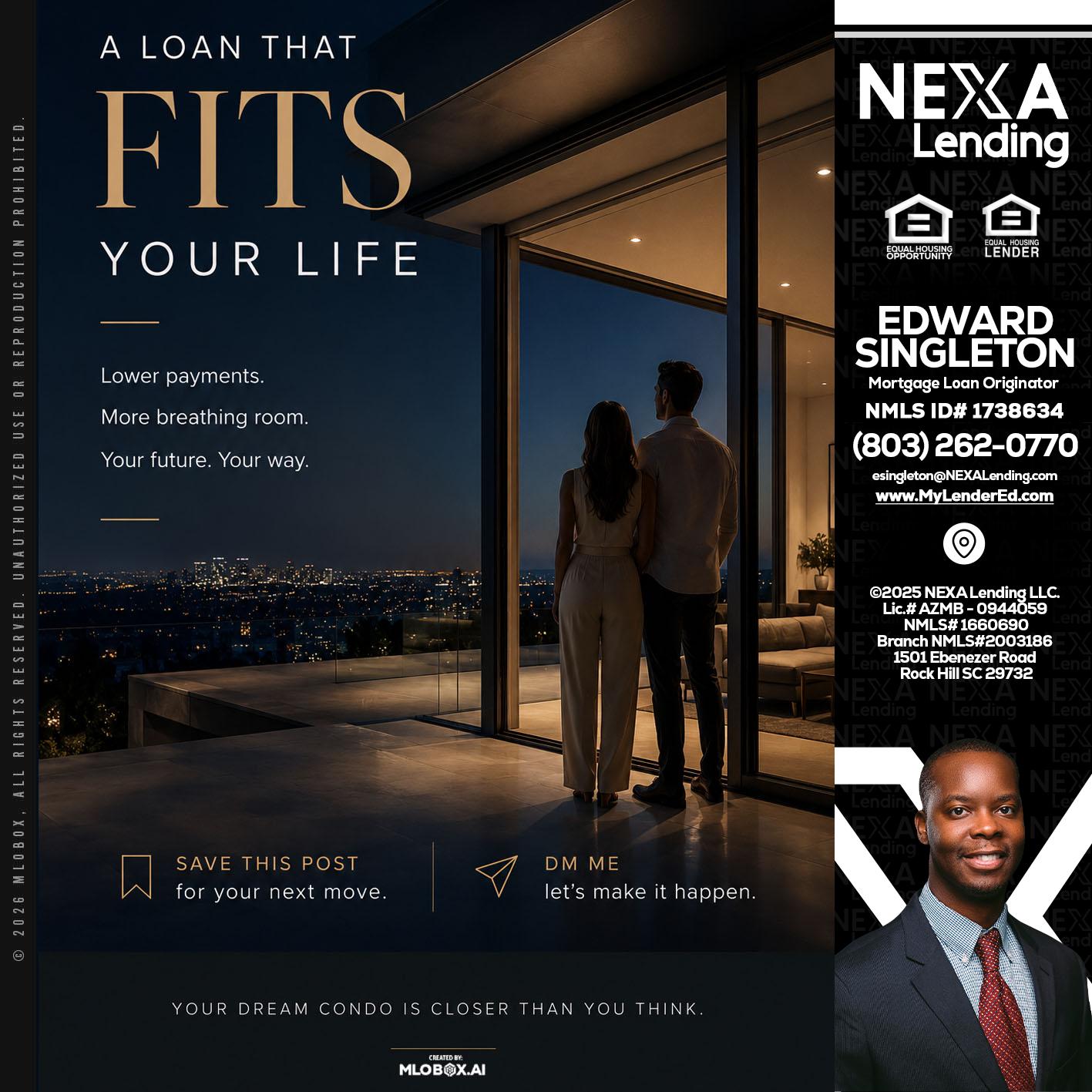 LOANS THAT FIT - Edward Singleton -Sr. Mortgage Loan Originator
