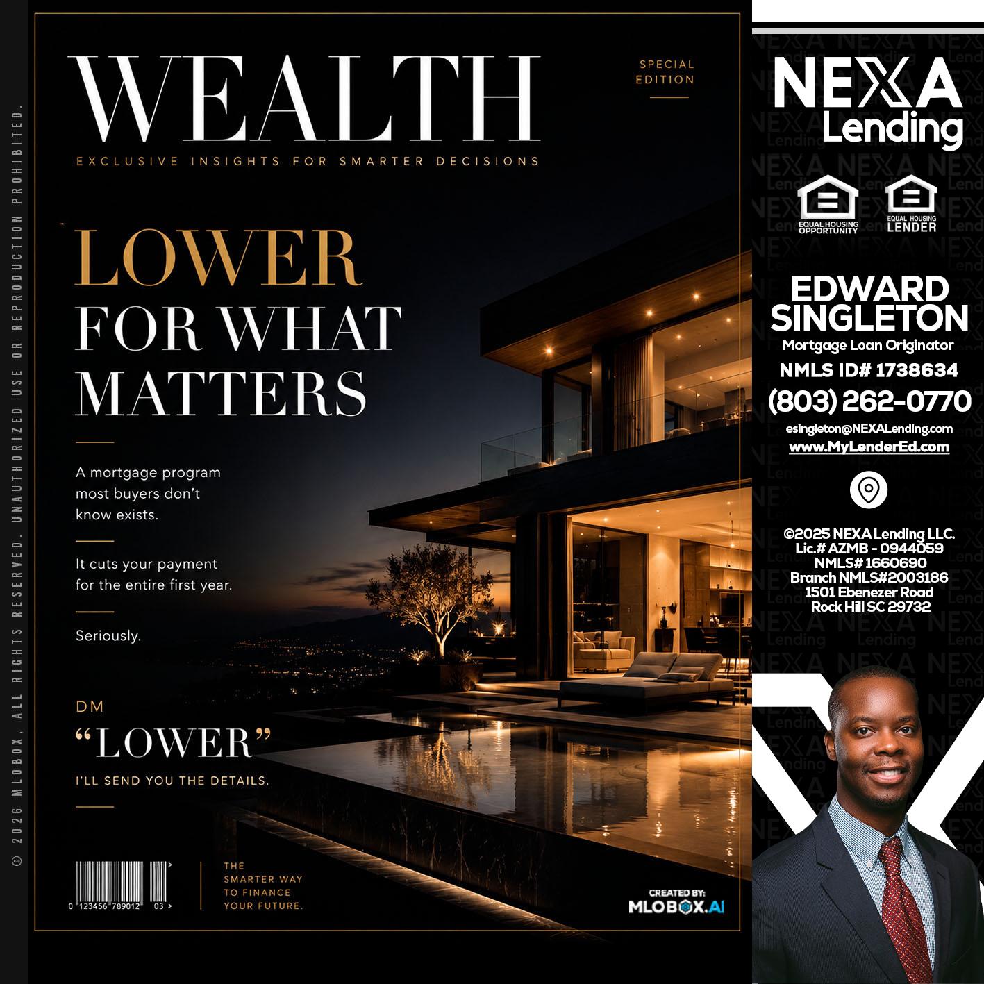 WEALTH - Edward Singleton -Sr. Mortgage Loan Originator