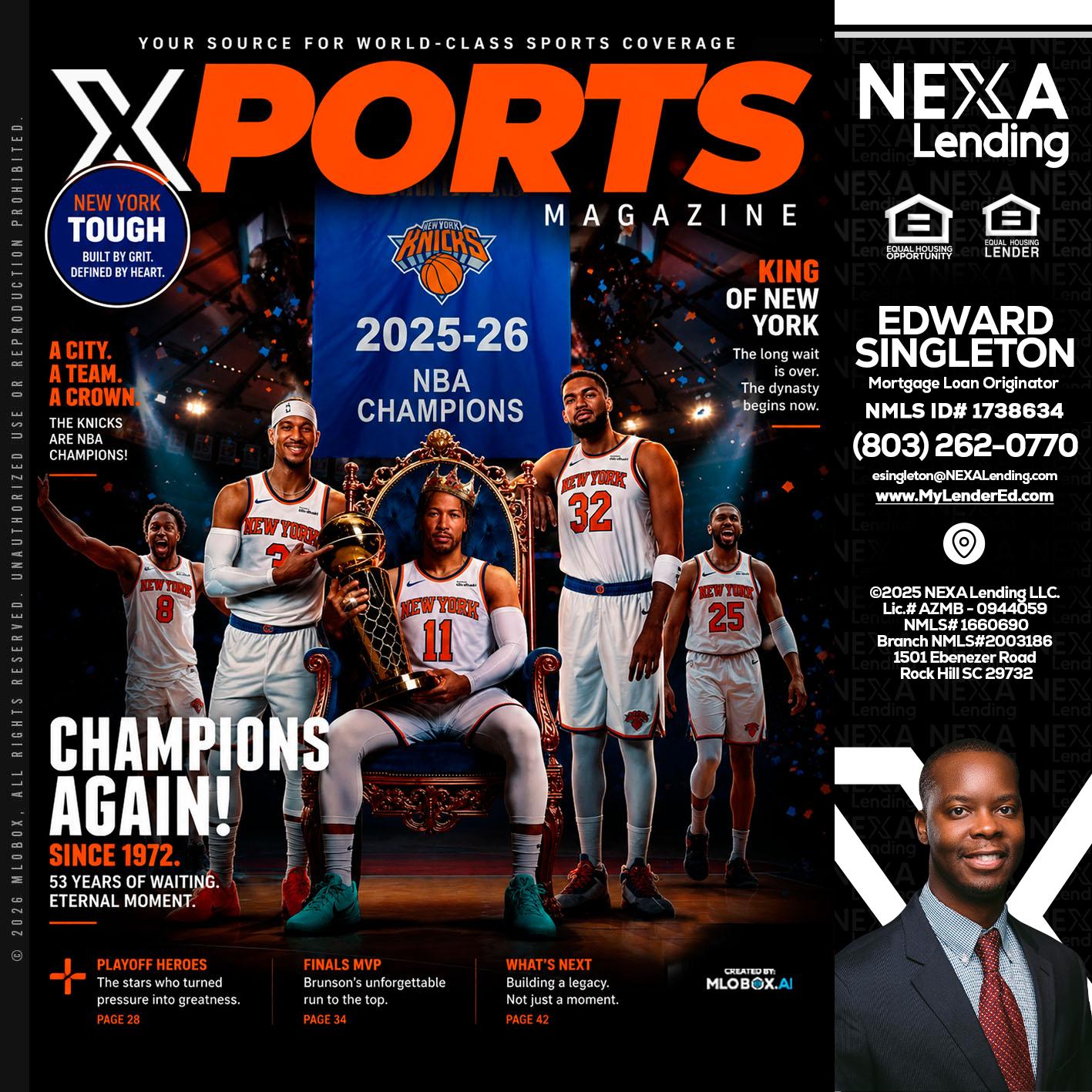 XPORTS MAGAZINE - Edward Singleton -Sr. Mortgage Loan Originator