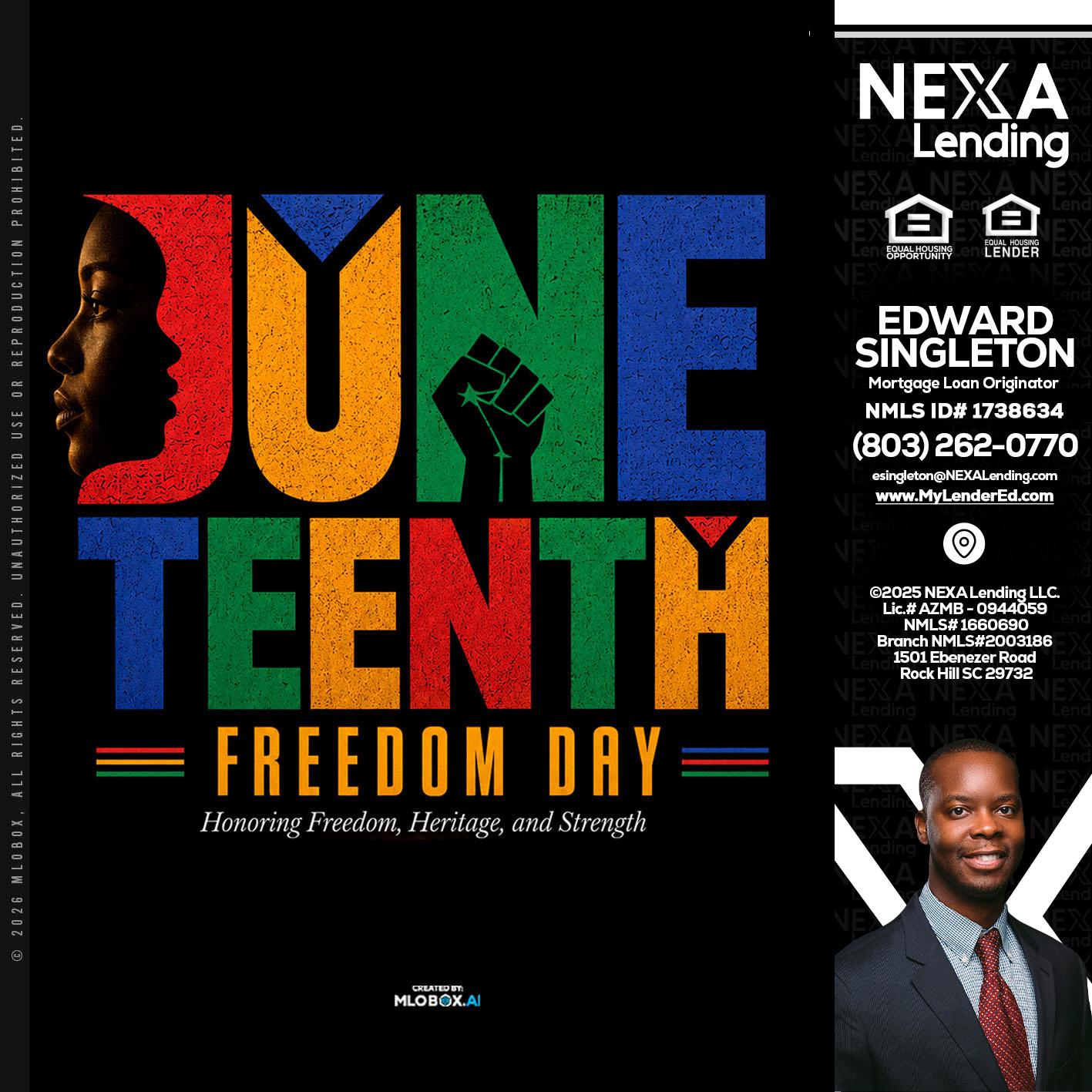 Juneteenth - Edward Singleton -Sr. Mortgage Loan Originator