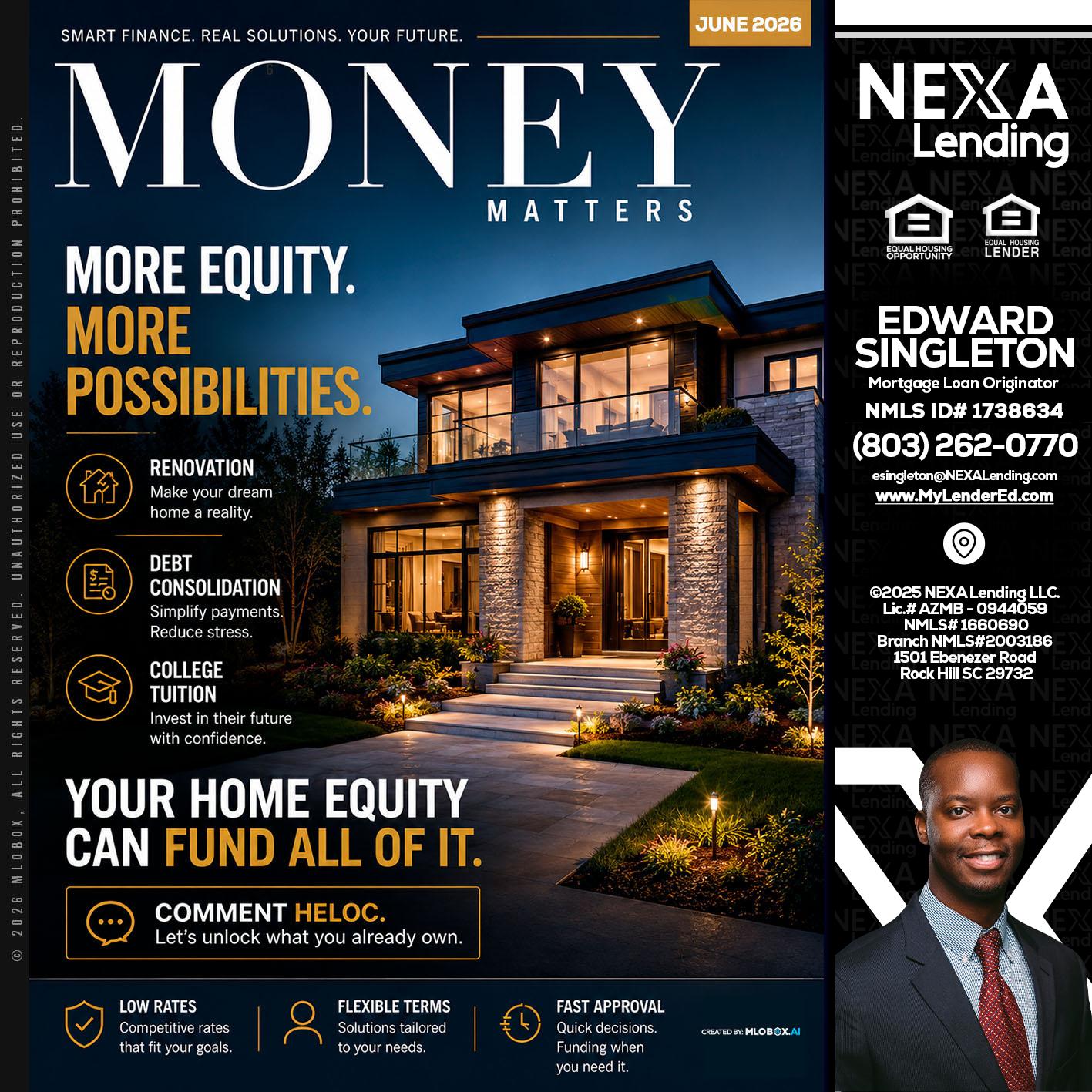 MONEY MATTERS - Edward Singleton -Sr. Mortgage Loan Originator
