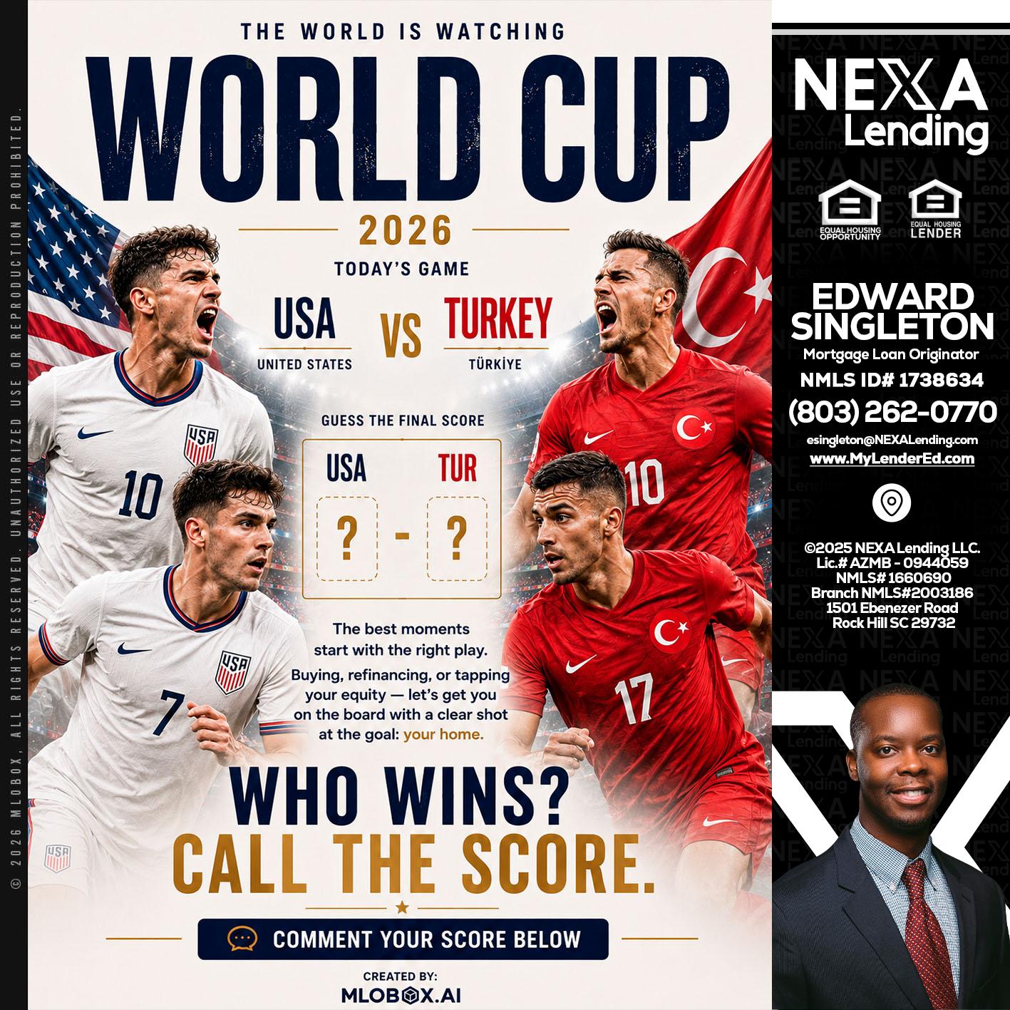 WORLD CUP 2026 - Edward Singleton -Sr. Mortgage Loan Originator