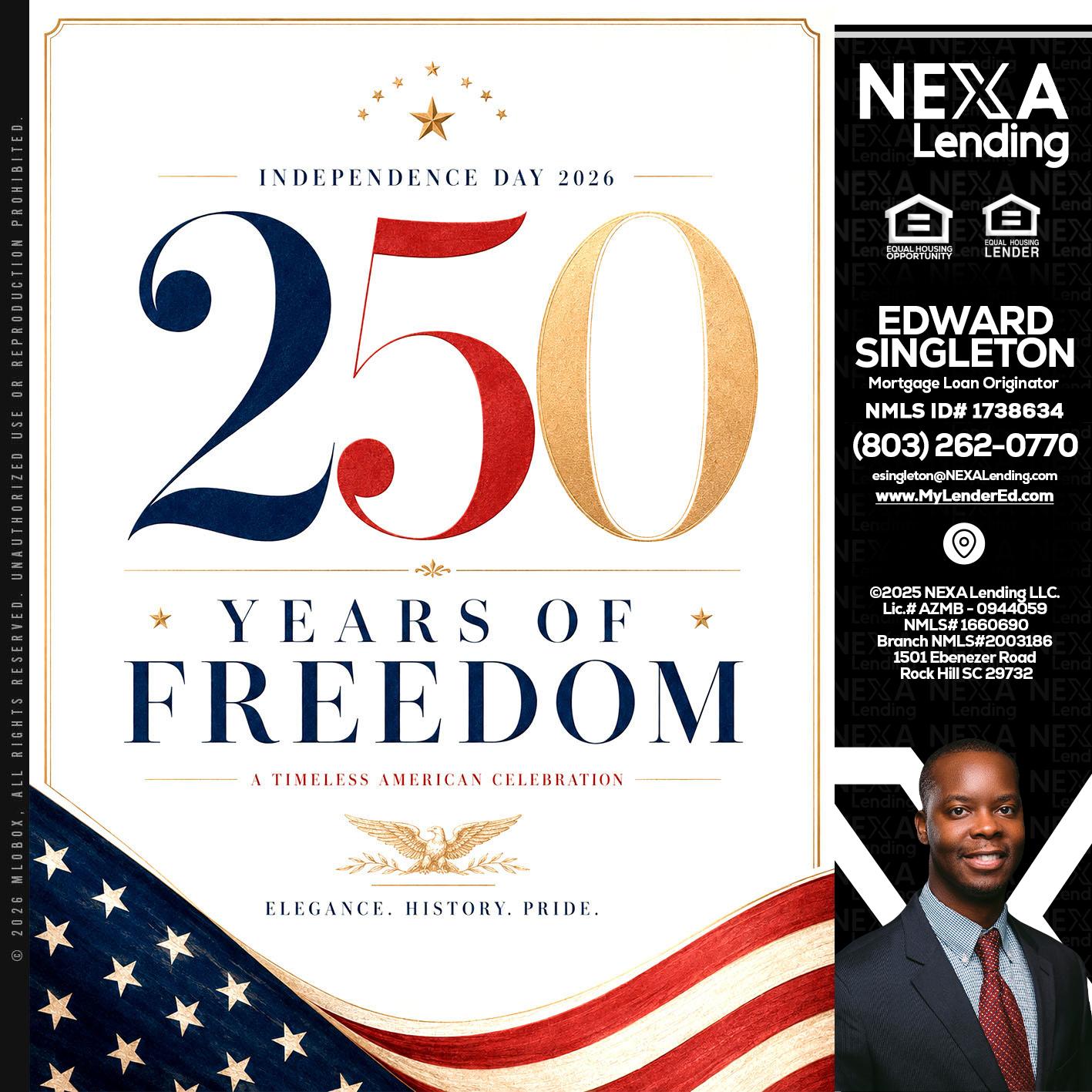 250 YEARS - Edward Singleton -Sr. Mortgage Loan Originator