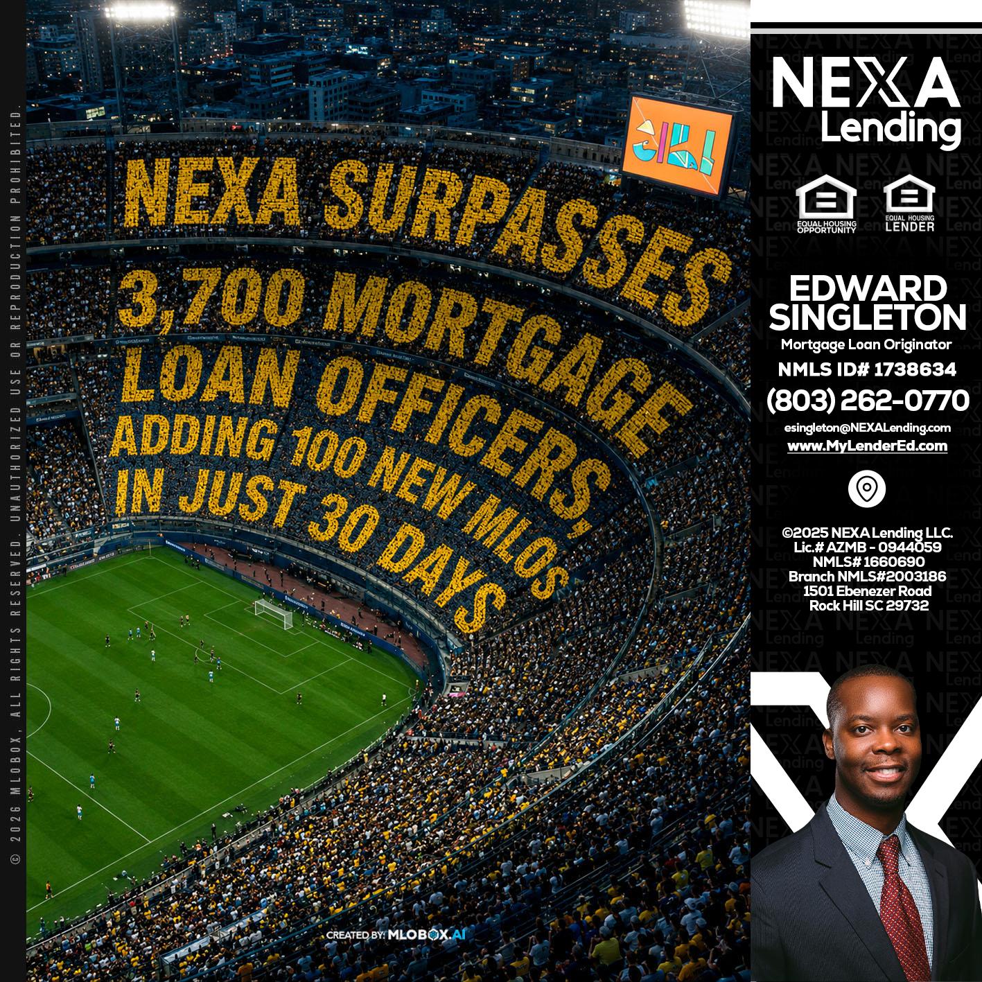 NEXA SURPASSES - Edward Singleton -Sr. Mortgage Loan Originator