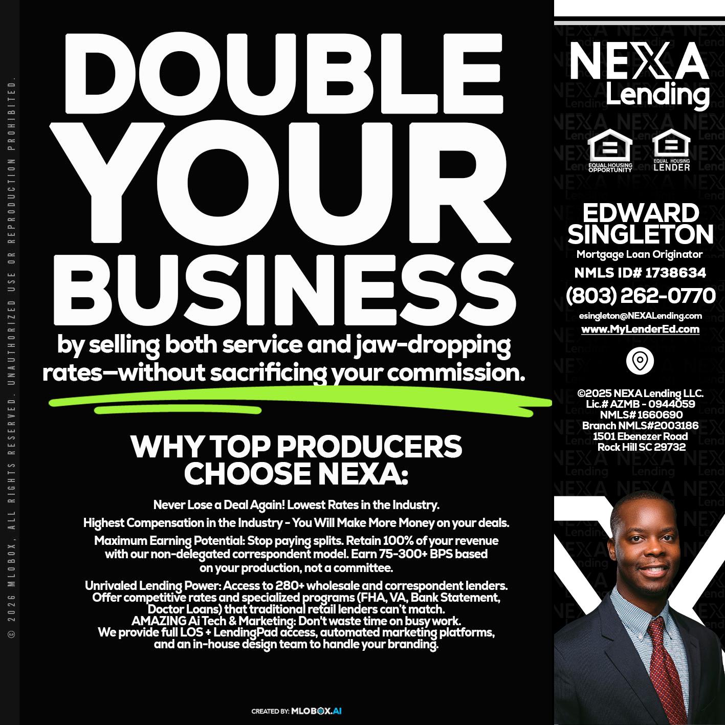 DOUBLE YOUR BUSINESS - Edward Singleton -Sr. Mortgage Loan Originator