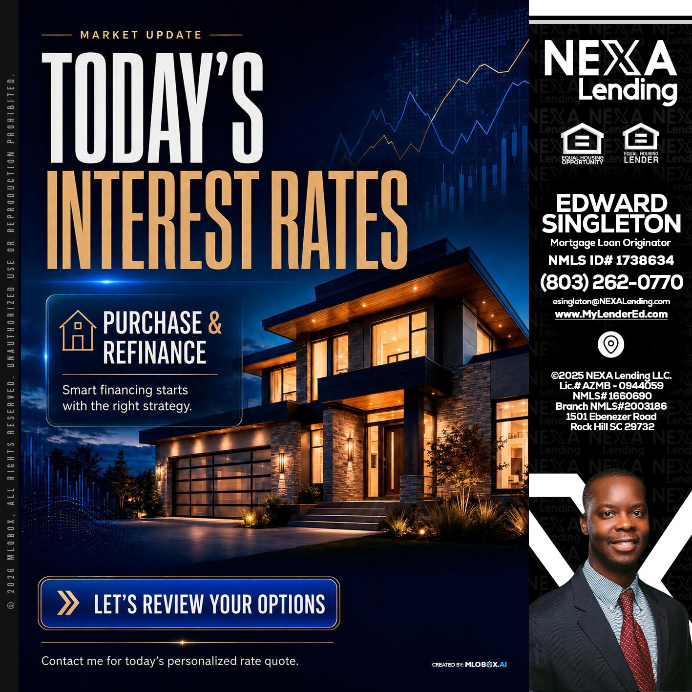 TODAYS RATES - Edward Singleton -Sr. Mortgage Loan Originator