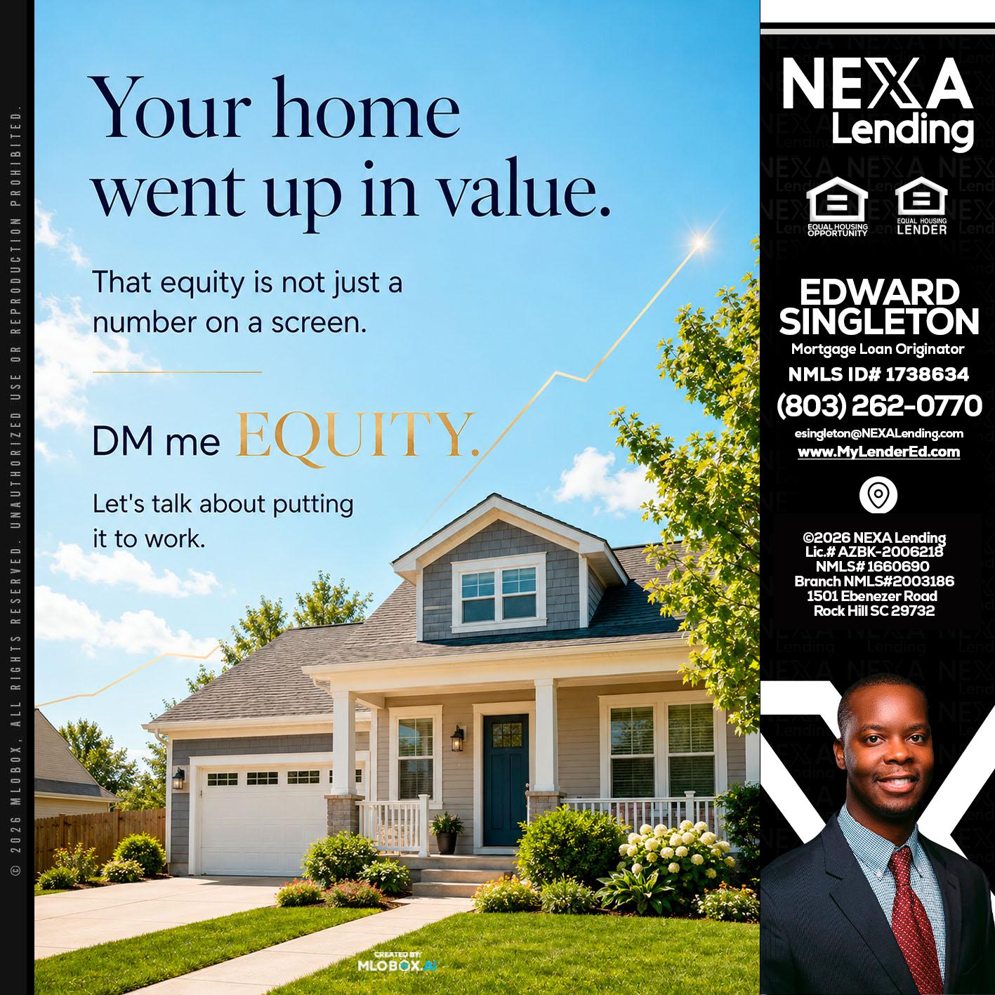 YOUR HOME - Edward Singleton -Sr. Mortgage Loan Originator