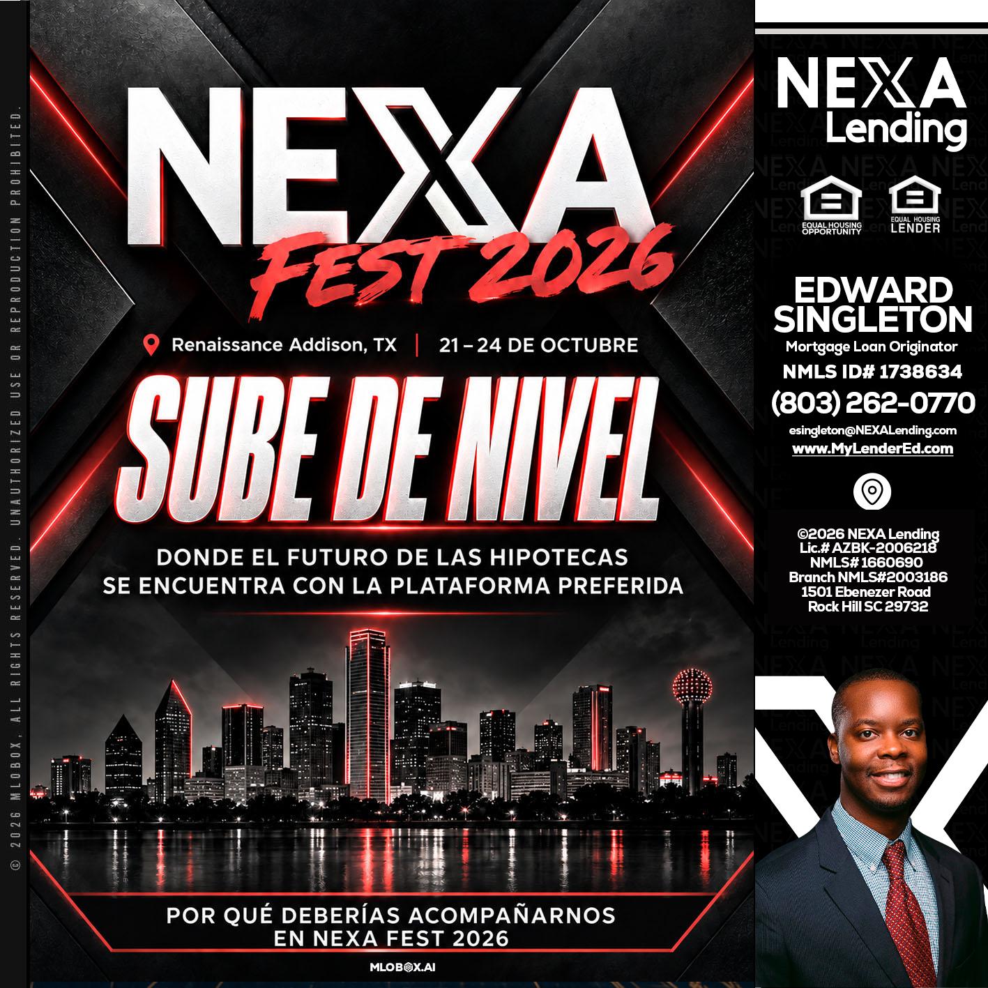 NEXA fest 2026 - Edward Singleton -Sr. Mortgage Loan Originator