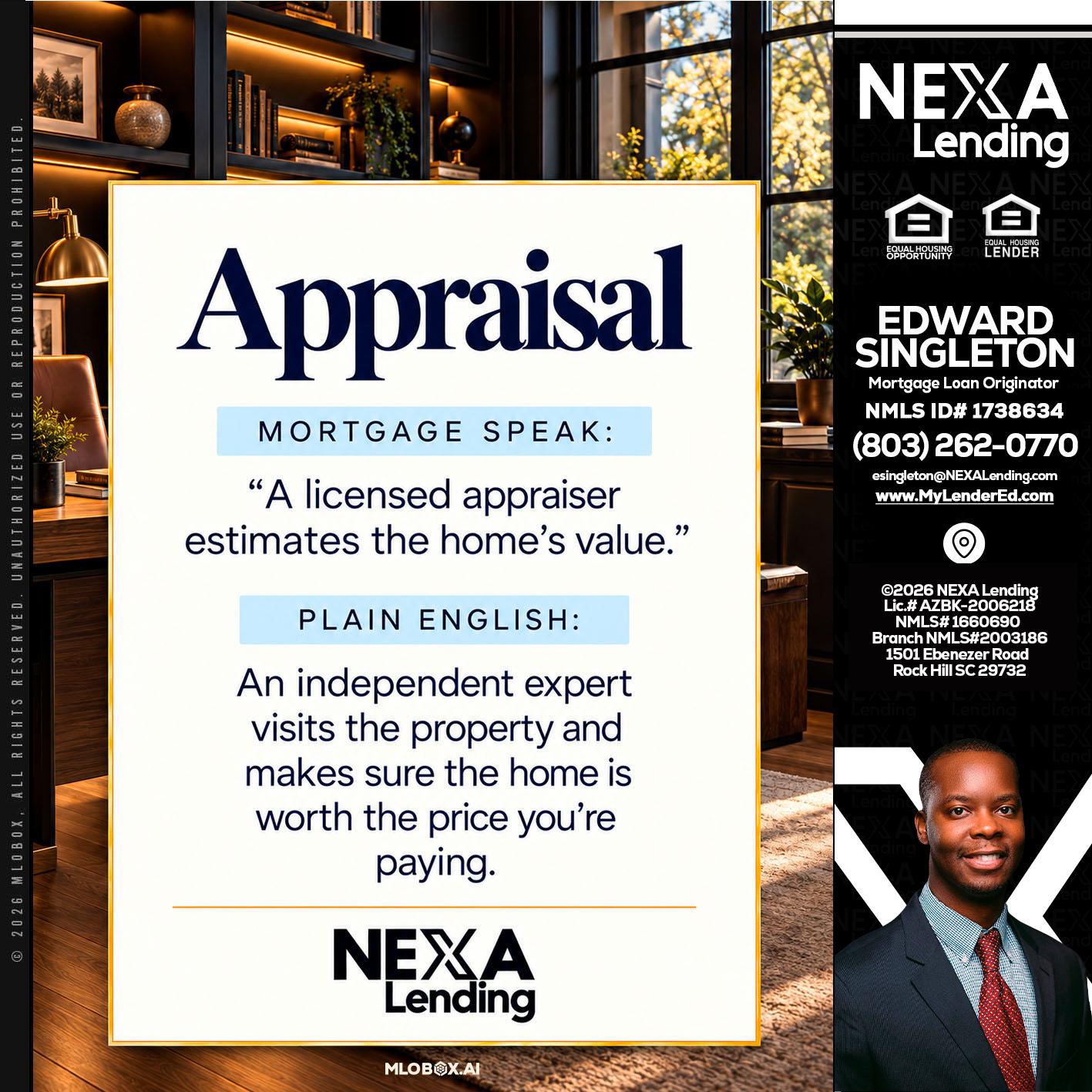 appraisal - Edward Singleton -Sr. Mortgage Loan Originator