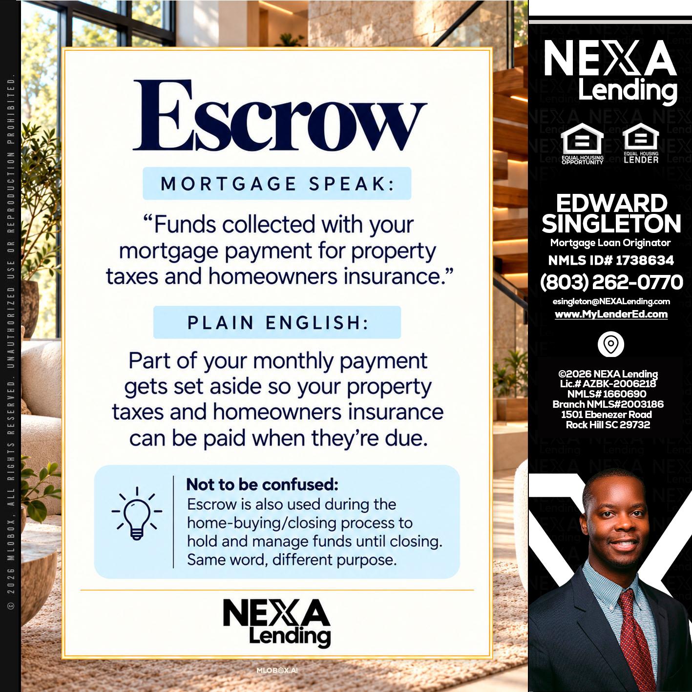 ESCROW - Edward Singleton -Sr. Mortgage Loan Originator